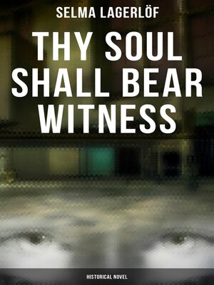 cover image of Thy Soul Shall Bear Witness (Historical Novel)